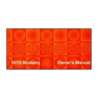 1970 Mustang Owners Manual
