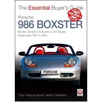 Porsche 986 Boxster: Boxster, Boxster S, Boxster S 550 Spyder: model years 1997 to 2005