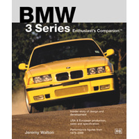 BMW 3 Series Enthusiast's Companion