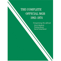 The Complete Official MGB Workshop Manual