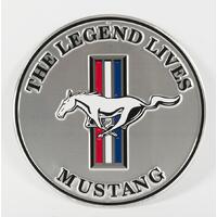 Mustang - The Legend Lives – Round Metal Tin Sign 30cm Diameter