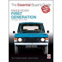 The Essential Buyers Guide: Range Rover - First Generation models 1970-1996