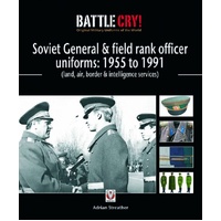 Soviet General & field rank officer uniforms: to (land, air, border & intelligence services)