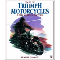 Tales of Triumph Motorcycles and the Meriden Factory