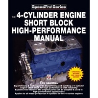 The 4-Cylinder Engine Short Block High-Performance Manual: New Updated & revised Edition