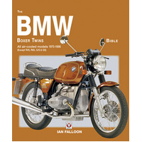 The BMW Boxer Twins - Bible All air-cooled models - (Except R45, R65, G/S & GS)