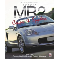 Toyota MR2 Coupe and Spyders: Revised and updated Second Edition