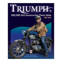 Triumph 350/500 Unit-construction Twins 1957-1973 Bible