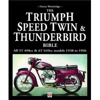 Triumph Speed Twin & Thunderbird Bible