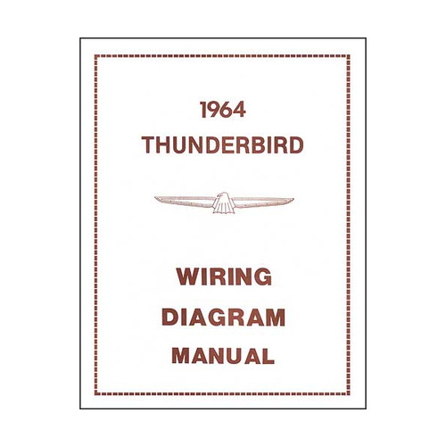 1964 T-BIRD WIRING DIAGRAM MANUAL
