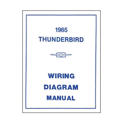 1965 TBIRD WIRING DIAGRAM MANUAL
